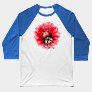 Just a Girl who loves ladybus, Ladybug and red flower Baseball T-Shirt